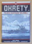 Okręty Polskiej Marynarki Wojennej - tom 33