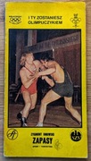 Dmowski - I Ty Zostaniesz Olimpijczykiem. Zapasy; Sport i Turystyka