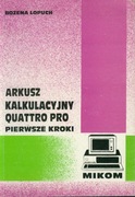 ARKUSZ KALKULACYJNY QUATTRO PRO - BOŻENA LOPUCH