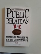 PUBLIC RELATIONS od A do Z  tom 2  Krystyna Wojcik