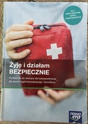 Żyję i działam bezpiecznie podręcznik do edukacji dla bezpieczeństwa dla SP