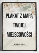 Plakat mapa miejscowości A3 personalizowany prezent