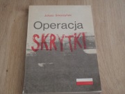 Operacja Skrytki, J. Smoczyński, Powstanie Warszawskie 1944