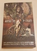 KOCHALI SIĘ ŻE STRACH