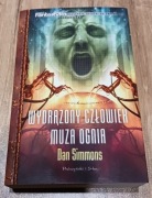 Dan Simmons Muza Ognia Wydrążony Człowiek 