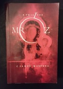 Remigiusz Mróz Czarna Madonna