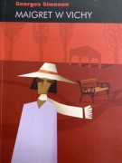 Maigret w Vichy. Georges Simenon