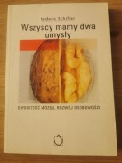 WSZYSCY MAMY DWA UMYSŁY Federic Schiffer 