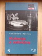 Kolacja z zabójcą – rosyjski kryminał Marininy, jak nowa