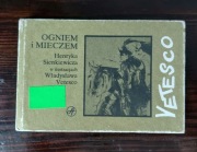 OGNIEM I MIECZEM W ILUSTRACJACH WŁADYSŁAWA VETESCO 1990