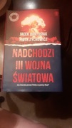Nadchodzi III Wojna Światowa