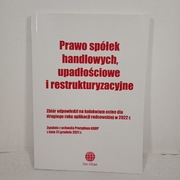 Prawo spółek handlowych, upadłościowe i restrukturyzacyjne