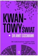 Kwantowy świat dr Amit Goswami