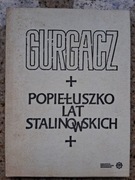 Danuta Suchorowska - GURGUCZ Popiełuszko lat stalinowskich [II obieg]
