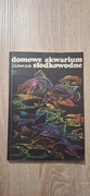Domowe Akwarium Słodkowodne J.Lewczuk