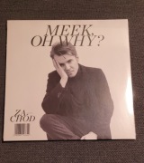 Meek, Oh Why?  "Zachód"