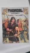 Thorgal - komiks - Łucznicy - 1989 - wydanie I - stan bardzo dobry