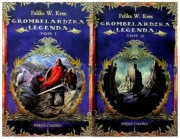 GROMBELARDZKA LEGENDA - Feliks W.Kres - t.1 i 2