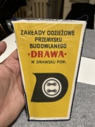 DRAWA DRAWSKO POMORSKIE DRAMBURG ZAKŁADY ODZIEŻOWE
