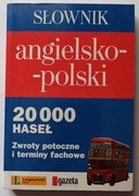 Słownik angielsko - polski 20 000 Haseł 