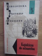 Kajakiem do minaretów __  Wacław Korabiewicz