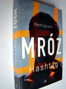 Remigiusz Mróz - Hashtag