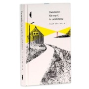 Dwunaste: Nie myśl, że uciekniesz Filip Springer