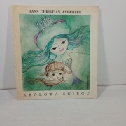 Królowa śniegu. Hans Christian Andersen