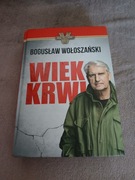 Bogusław Wołoszański - Wiek krwi