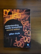 Understanding Media Economics Gillian Doyle