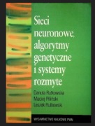 Sieci neuronowe, algorytmy genetyczne i systemy rozmyte