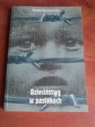 Dzieciństwo w pasiakach 