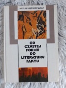 Od czystej formy do literatury faktu Artur Hutnikiewicz 1976