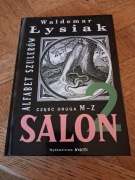 Salon. Część druga. Waldemar Łysiak. 