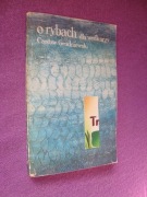 Gospodarka rybacka O rybach dla wędkarzy 4