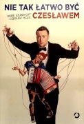 439 Jarek Szubrycht Czesław Mozil Nie Tak Łatwo Być Czesławem (P) (1)