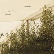 The Necks Disquiet 3 CD wydanie nowe 2025
