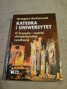 Grzegorz Kucharczyk - Katedra i uniwersytet