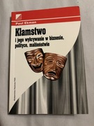 kłamstwo i jego wykrywanie w biznesie polityce i małżeństwie