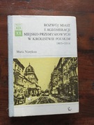 Rozwój miast i aglomeracji Maria Nietyksza 
