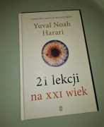 21 lekcji na XXI wiek - Yuval Noah Harari