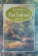 Pan Tadeusz -  Adam Mickiewicz
