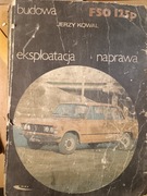 FSO 125p budowa eksploatacja naprawa