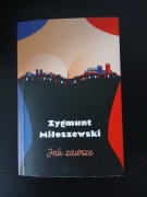 Jak zawsze Zygmunt Miłoszewski