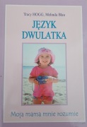 Język dwulatka moja mama mnie rozumie