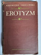 Erotyzm /wyd. 1970/ - Kazimierz Imieliński