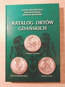 "Katalog ortów gdańskich" Parchimowicz...