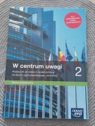 W centrum uwagi 2 zakres podstawowy liceum/tech.