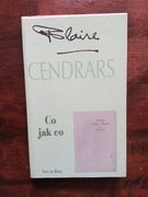Blaise Cendrars Co jak co NOWA Noir sur Blanc