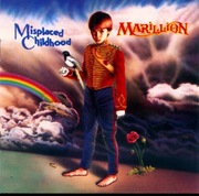 MARILLION Misplaced childhood